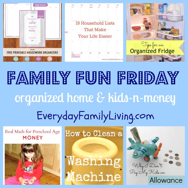 organized home & kids-n-money  Family Fun Friday