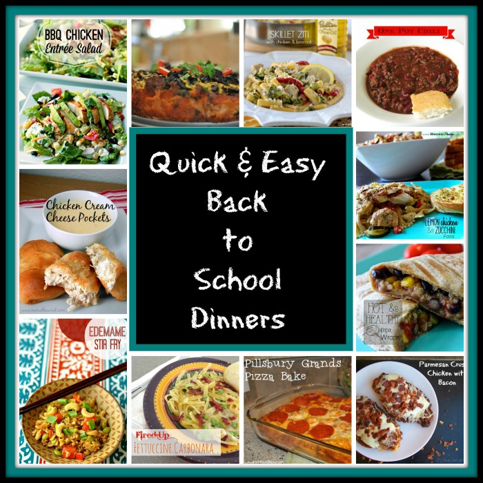 quick and easy back to school dinners