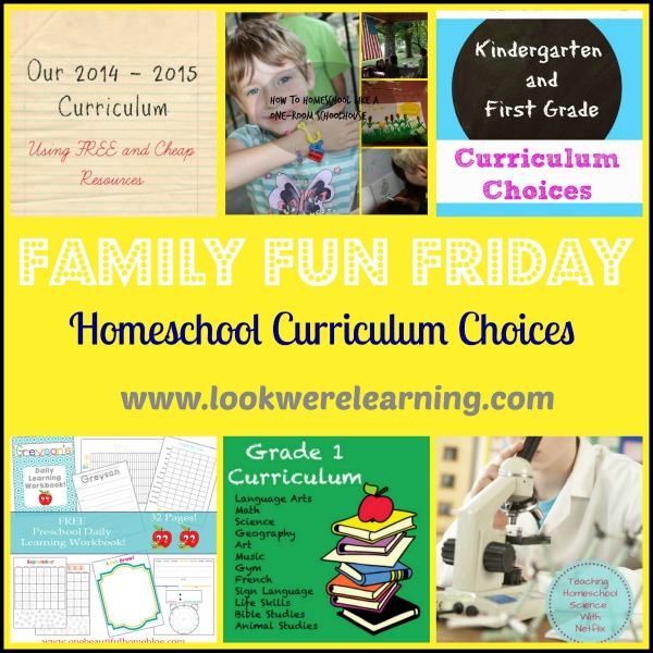 Homeschool Curriculum Choices - Family Fun Friday