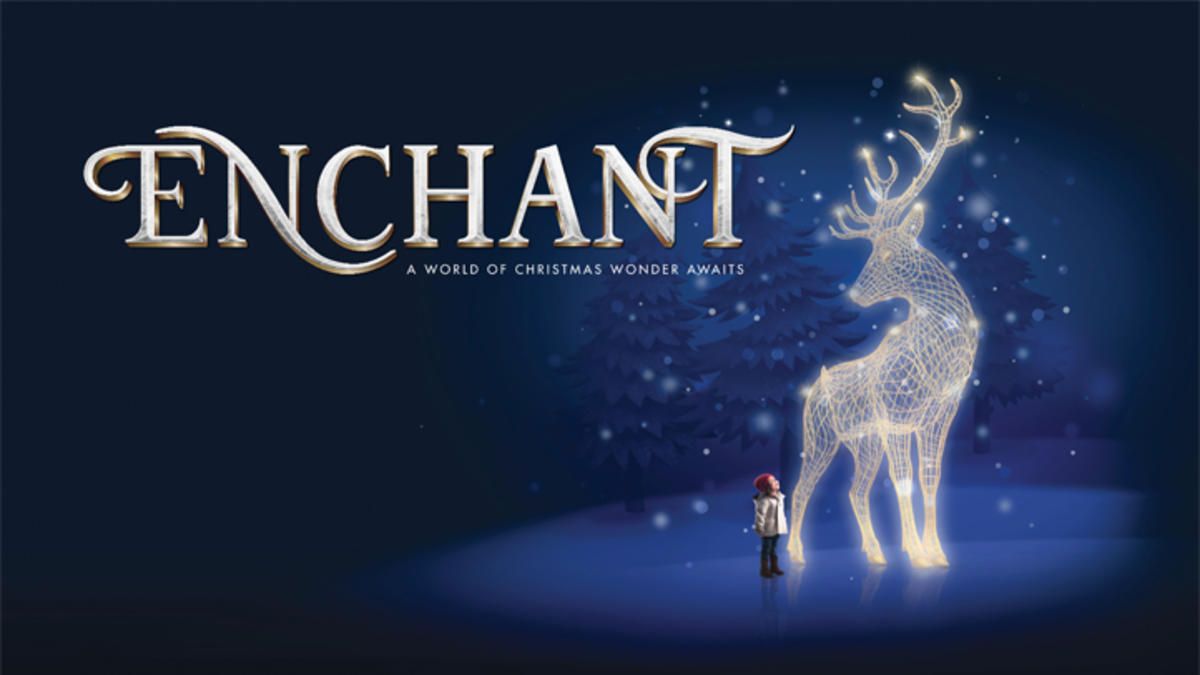 Enchant #EnchantChristmas #ArlingtonTX